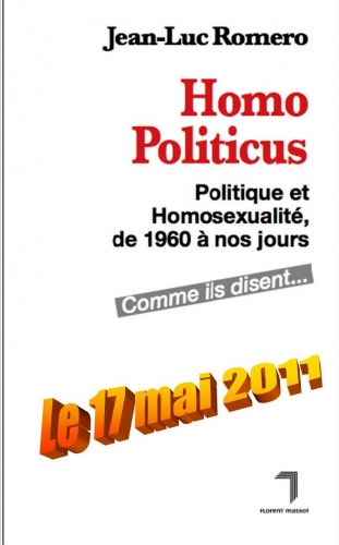 homopoliticus,jean-luc romero,gay,homosexualité,politique,france,florent massot